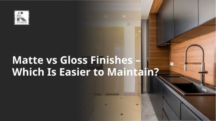 Matte vs Gloss Kitchen Finishes