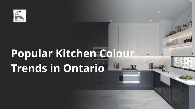 Popular Kitchen Colour Trends in Ontario